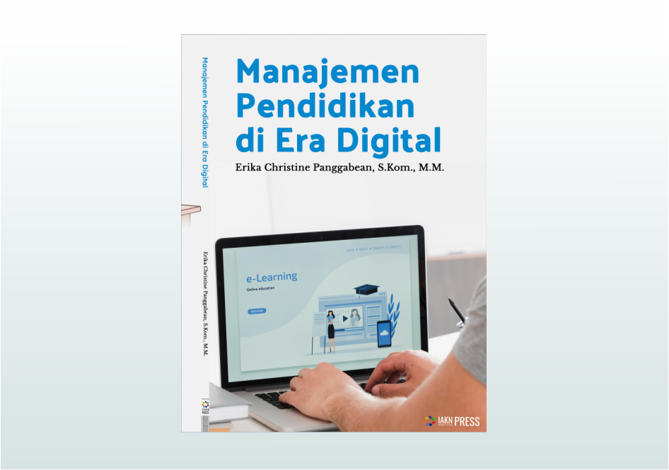 Manajemen Pendidikan di Era Digital - Erika Christine Panggabean, S.Kom., M.M