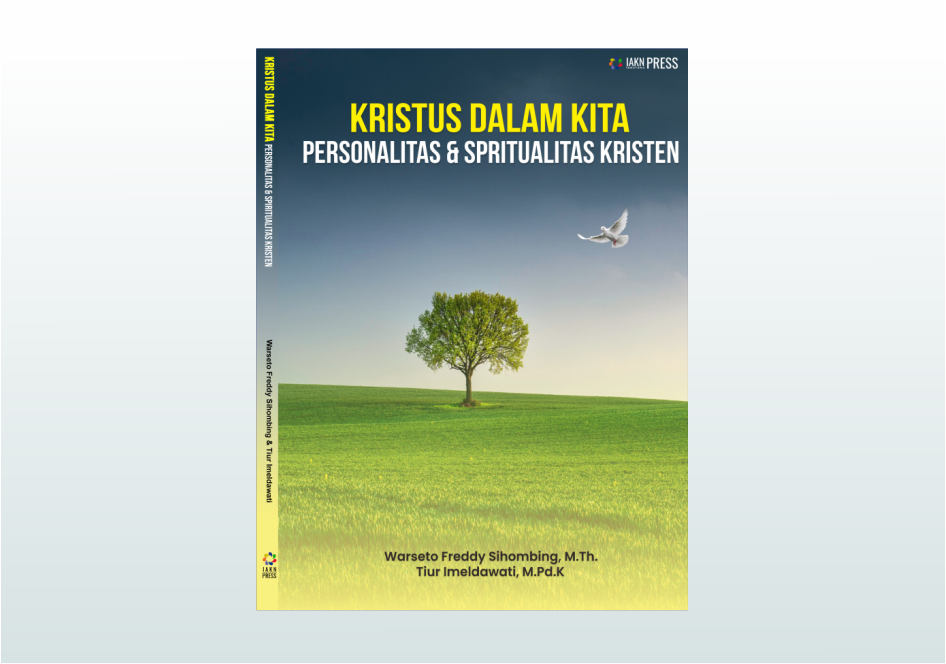 Kristus Dalam Kita | Personalitas & Spiritualitas Kristen